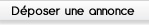 D&eacute;poser une annonce